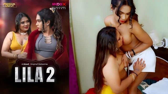 Lila E2 2026 – MoodX Uncut Hindi Web Series